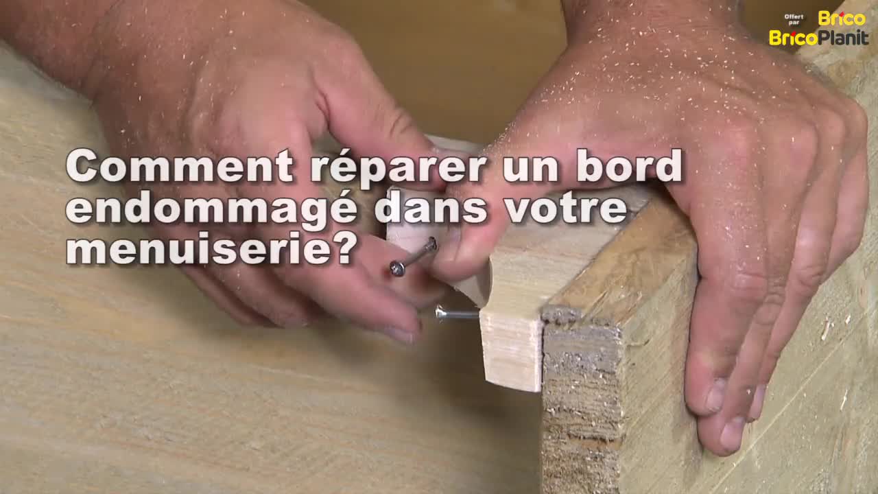 CONSEIL DE LA SEMAINE: REPARER UN BORD ENDOMMAGE
